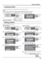 Page 3333
Picture Pro les
Load pro les and apply the picture adjustment values to the display as follows. 
Notes:
• Loaded pro les are stored in memory according to the selected input interface. (see page 18)
• When the settings are locked in “EXTENDED LIFE SETTINGS”, pro les cannot be loaded.
1In the PICTURE menu, select “MEMORY LOAD”.
MEMORY SAVEMEMORY LOAD
MEMORY EDIT
1 select
2 access
Loading pro les
2
Select the pro le to load. 
MEMORY LOAD
MEMORY2
MEMORY3
MEMORY4 MEMORY1
1. [   ]
2. [   ]
3. [   ]...