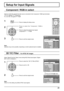 Page 411/2 
PC 
Off 
Standby save 
Off 
Power management 
Off 
Auto power off 
Off 
OSD Language 
English (
UK)  Component/RGB-in select 
RGB 
Input label Signal 
Power save 
Setup 
1/2
PC
Off
Standby save
Off
Power management
Off
Auto power off
Off
OSD LanguageEnglish (
UK) Component/RGB-in select
RGB
Input labelSignal
Power save
Setup
3D Y/C Filter (NTSC)
Colour system
Signal
On
Auto
Cinema reality
Panasonic Auto (4 : 3)Off
4 : 3
P-NROff
[ 
AV  ]
41
Setup for Input Signals
Component / RGB-in select
Select to...