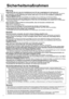 Page 66
Deutsch
6
Warnung
Vergewissern Sie sich, dass der Installationsort auch für den Langzeitgebrauch stark genug ist.
•  Falls die Stärke bei Langzeitgebrauch unzureichend wird, kann das Display herunterfallen und ggf. Verletzungen verursachen.
Das Anbringen und die Verbindung der Geräte sollte immer von einer für die Installation qualifizierten 
Person ausgeführt werden.
• Falsches Zubehör kann zum Herunterfallen des Gerätes und zur Verletzung von Personen führen.
Aus Sicherheitsgründen sollte die...