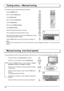 Page 1616
Tuning menu – Manual tuning
Press the MENU button.
Move to choose Setup menu.
Access Setup menu.
Move to choose Tuning menu.
Access Tuning menu.
Move to choose Manual tuning.
Access Manual tuning.
Select the programme position to be tuned.
Press repeatedly until required station is found.
When the desired station is found, press the OK button to store.
The programme position will ﬂ ash.
Press the EXIT button at any time to go back to watching TV.
It is also possible to use the control panel buttons on...