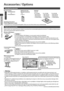 Page 6Accessories / Options
6
Accessories / Options
Standard accessories
Remote Control Batteries for the 
Remote Control (2)
• R6  (p. 7)Pedestal
 (p. 7)
TX-L32E30B:
• TBL5ZX0140• TBL5ZX0028• TXFPE01NUUETX-L37E30B:
• TBL5ZX0144• TBL5ZX0028• TXFPE01NUUETX-L42E30B:
• TBL5ZX0149• TBL5ZX0166• TXFPE01NUUE
• N2QAYB000490
       or
• N2QAYB000672
Operating Instructions
Product Registration Leaflet
• Accessories may not be placed all together. Take care not to throw them away unintentionally.
Optional accessories...