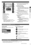 Page 9Identifying Controls
11 12 13
F
TV
AV
8
9 7
10
1
2
3
4
5
6
9
TV
Using the On Screen Displays - Operation guide
Many features available on this TV can be accessed via the On Screen Display menu.
Operation guide
Operation guide will help you to operate by using the 
remote control.
Example : [Owner ID]
09
*  *  *  *Please enter new PINPIN
Owner ID
EXITPIN entry
Operation guide
How to use remote control
MENUOpen the main menu
Move the cursor / select the menu item / select 
from a range of options
Move the...