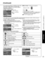 Page 4343
Advanced
 VIERA Link
TM “HDAVI Control
TM”
(Continued)
You can select Home theater or TV speakers for audio output.
Control theater speakers with the TV’s remote control.
This function is available only when Panasonic Amplifier or 
Player theater is connected. ■Home theater:  Adjustment for equipment
  Volume up / down  
 Mute   
  The sound of the TV is muted.
   When the equipment is turned off, the TV speakers take over.    Selecting “Home theater” turns the equipment on 
automatically if it is in...