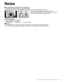 Page 77
 Do not display a still picture for a long timeThis causes the image to remain on the plasma screen
(“Image retention”). This is not considered a malfunction and is not covered by the warranty.
4 : 312To prevent “Image retention”, the screen saver is 
automatically activated after a few minutes if no signals are 
sent or no operations are performed. (p. 63)
Typical still images
• Channel number and other logos
• Image displayed in 4:3 mode
• SD Card photo     • Video game     • Computer image
■ Set up...