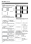 Page 2424
■16:9 marker
(Displayed for HD input and SD input in 16:9 ratio
mode.) 
This marker is only displayed as a vertical bar. The
 section becomes the “MARKER BACK”. 
VISTA marker, CNSCO marker
This marker is displayed as a horizontal dotted line. 
The marker is displayed as a vertical dotted line
when “UNDER” is selected under “SCAN” in the
“VIDEO CONFIG” menu. 
Area marker
This marker is displayed as a dotted line. 
*1 Use the   and   buttons to increase or decrease the area marker in 1% increments in...