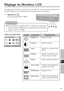 Page 31F
31
Un réglage fin de la taille, la position, etc. du moniteur s’avérera peut-être nécessaire en
raison des différences de synchronisation des signaux entre les ordinateurs.
Réglage du Moniteur LCD
1Appuyez sur 
Le menu principal OSD s’affiche.
Il est possible que la fenêtre OSD ne s’affiche pas correctement
lorsque l’on appuie sur 
. Dans ce cas, attendre environ 10 secondes
et appuyer à nouveau sur 
.
REMARQUE
Brightness
1:Exit
2:Select
ICONE
DESCRIPTION
Règle la brillance
Règle le contraste
Spécifie...