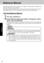 Page 2828
Operation
Reference Manual
1Turn your computer on
2Select [Reference Manual] in [Start] - [Programs] - [Pana-
sonic] - [On-Line Manuals]
When the Reference Manual is started up for the first time, the License Agreement will
be displayed. After reading the agreement, select [Accept] to access the Reference
Manual. The Reference Manual can be accessed on your computer.  When a printer is connected, the
Reference Manual can also be printed.
This manual explains functions for you to make greater use of...