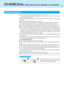 Page 1717
CD-ROM Drive 
If the disc gets dirty
After wiping the disc with a moist, soft
cloth, wipe it with a dry cloth. Always wipe
from the center toward the edge.
Do not leave the tray in the open position or touch the lens.
Under some conditions, dust may build up on the lens, or on a disc. This may result in
a read or write malfunction.
Do not apply excessive force to the tray in the open position, doing so could damage
the tray.
Do not place items other than discs on the tray.
Do not expose the CD-ROM...