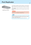Page 2121
A port replicator is available as an option (CF-VEB071).  This device allows a
variety of peripherals to be connected including a headphone or microphone,
etc.
The port replicator connects to the expansion bus connector on the bottom
of your computer.
For more detailed information, refer to the operation manual of the port
replicator.
Port Replicator
When connecting the external display to the display port on the port
replicator, the characters on the external display may be blurred if 1280 x
1024 (or...