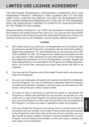 Page 3737
Appendix
LIMITED USE LICENSE AGREEMENT
A. MEI hereby grants you a personal, non-transferable and non-exclusive right
and license to use the Programs in accordance with the terms and conditions
stated in this Agreement. You acknowledge that you are receiving only a LIM-
ITED LICENSE TO USE  the Programs and related documentation and that
you shall obtain no title, ownership nor any other rights in or to the Programs
and related documentation nor in or to the algorithms, concepts, designs and
ideas...