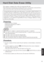 Page 4141
Appendix
Hard Disk Data Erase Utility
This computer is equipped with a utility for erasing hard disk data.
When disposing of or transferring ownership of this device, erase all data on the hard disk in
order to prevent the theft of hard disk data following the steps below.
The hard disk data erase utility erases data using an “overwriting” method, but there is a
possibility that due to malfunctions or other operational errors, data may not be com-
pletely erased. There are also specialized devices...