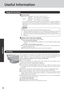 Page 2626
Operation
Useful Information
Environment
Operation: Temperature: 5 °C to 35 °C  {41 °F to 95 °F}
Humidity     : 30% to 80% RH  (No condensation)
Storage: Temperature: -20 °C to 60 °C  {-4 °F to 140 °F}
Humidity     : 30% to 90% RH  (No condensation)
Even within the temperature and humidity ranges noted above, using the computer for
long periods of time in an environment with exceptionally low or high temperatures or
high humidity may result in deterioration of the product, which can lead to a...