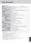 Page 4747
AppendixAppendix
Specifications
CF-18FDAZXVM CF-18GDAZXVM
Intel® Pentium® M Processor 733 (1.10 GHz, 2 MB*1 L2 cache, 400 MHz FSB)
256 MB*1 (1280 MB*1 Max.)
UMA (64 MB*1 Max.)*2
10.4 type (TFT)
65,536/16,777,216 colors (800 x 600 dots/1024 x 768 dots)
65,536/16,777,216 colors (800 x 600 dots/1024 x 768 dots/1280 x 1024 dots)*4
40 GB*5
Windows keyboard (82 keys)
Touch Pad
Digitizer (Anti-Reflection)
Two Type I or Type II, or one Type III
3.3 V: 400 mA, 5 V: 400 mA
200-pin, 2.5 V,  SO-DIMM, DDR-SDRAM,...