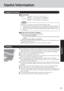 Page 2121
Operation
Useful Information
Environment
In use: Temperature: 5 °C to 35 °C  {41 °F to 95 °F}
Humidity     : 30% to 80% RH  (No condensation)
Not in use: Temperature: -20 °C to 60 °C  {-4 °F to 140 °F}
Humidity     : 30% to 90% RH  (No condensation)
Usage Environment
Handling
This computer has been designed so as to minimize shock to the LCD and hard disk drive, the
leakage of liquid (e.g., water) on to the keyboard, etc., but no warranty is provided against
such trouble.  Therefore, as a precision...