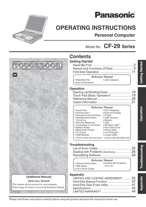 Page 1Personal Computer
Appendix
LIMITED USE LICENSE AGREEMENT ..........35
Hard Disk Backup Function .............................37
Hard Disk Data Erase Utility ............................41
Specifications ...................................................42
LIMITED WARRANTY .....................................44
Troubleshooting
List of Error Codes ........................................25
Dealing with Problems (Summary) .......................26
Reinstalling Software...