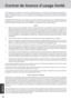 Page 3636
Appendix
Contrat de licence d’usage limité
Le(s) logiciel(s) (les “Logiciels”) fournis avec ce produit Panasonic® (le “Produit”) sont exclusivement concédés en li-
cence à l’utilisateur ultime (“vous”), et ils ne peuvent être utilisés que conformément aux clauses contractuelles ci-
dessous. En utilisant les logiciels, vous vous engagez de manière définitive à respecter les termes, clauses et conditions
des présentes.
Matsushita Electric Industrial Co., Ltd. (“MEI”) a mis au point ou obtenu les...