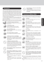 Page 77
Getting Started
Care should be exercised with regard to the following in or-
der to avoid the possibility of overheating, fire or damage.
Avoid Heat
Do not throw the battery pack into a fire or ex-
pose it to excessive heat.
Do Not Disassemble
Do not insert sharp objects into the battery pack,
expose it to bumps or shocks, deform, disassemble,
or modify it.
Do Not Short
Do not short the positive (+) and negative (-) con-
tacts.
Do Not Put into a Microwave
Do not put the battery pack into a microwave...