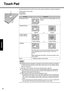 Page 1616
Operation
Touch Pad
Use the touch pad to move the cursor on the screen and perform computer operations.
A.Work Surface (Touch Pad)
B.Left Button
C.Right Button
NOTE
zBesides the above operations, operations such as Zoom and Pan are possible 
by allocating these functions to the buttons and/or pad. For more details, refer to 
[Mouse Properties]
*1.
*1Select [start] - [Control Panel] - [Printers and Other Hardware] - [Mouse].
zThe operations of Scroll, Pan or Zoom will differ depending on the...