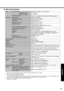 Page 3535
Appendix
„Main Specifications
*1Either a PC2700-compliant RAM module or a PC2100-compliant RAM module can be added.*2Use only a monaural condenser microphone.*3The Product Recovery DVD-ROM is required.*4The AC adaptor is compatible with power sources up to 240 V AC adaptor. This computer is supplied with a 125 V AC compatible AC cord.*5Approx. 0.9 W when the battery pack is fully charged (or not being charged) and the computer is OFF. 
Approx. 1.5 W when the Wake up from LAN has been enabled.
*6Rated...