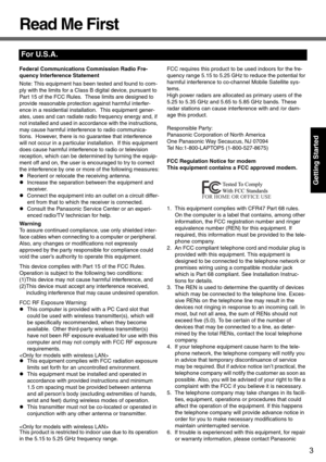 Page 33
Getting Started
Read Me First
Federal Communications Commission Radio Fre-
quency Interference Statement
Note: This equipment has been tested and found to com-
ply with the limits for a Class B digital device, pursuant to 
Part 15 of the FCC Rules.  These limits are designed to 
provide reasonable protection against harmful interfer-
ence in a residential installation.  This equipment gener-
ates, uses and can radiate radio frequency energy and, if 
not installed and used in accordance with the...