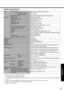 Page 3333
Appendix
„Main Specifications
*1Use only a monaural condenser microphone.*2The Product Recovery DVD-ROM is required.*3The AC adaptor is compatible with power sources up to 240 V AC adaptor. This computer is supplied with a 125 V AC compatible 
AC cord.
*4Approx. 0.9 W when the battery pack is fully charged (or not being charged) and the computer is OFF. 
Approx. 1.5 W when the Wake up from LAN has been enabled.
*5Rated power consumption.
SlotsPC Card Slots Two Type I or Type II, or one Type III...