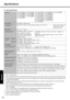 Page 26
26
Getting Started
Useful Information
Troubleshooting
Appendix
Specifications
*11 MB  = 1,048,576 bytes*2When expanding memory, remove the RAM module that was inse rted at the time of factory shipment, and insert two 2048 MB-RAM modules.*3You can physically expand the memory up to 4 GB, but the total amount of usable memory available will be less depending on the 
actual system  configuration.
*4A segment of the main memory is allotted automatically dependi ng on the computer’s operating status. The...
