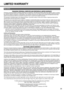 Page 29
29
Getting Started
Useful Information
Troubleshooting
Appendix
LIMITED WARRANTY
PANASONIC PERSONAL COMPUTER AND PERIPHERALS LIMITED WARRANTY
Panasonic Computer Solutions Company (referred to as “Panasonic”)  will repair this product (other than software, which is covered 
by a separate warranty) with new or rebuilt parts, free of char ge in the U.S.A. for three (3) years from the date of original purchase in 
the event of a defect in materials or workmanship. This warranty  includes the AC adaptor but...