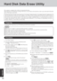Page 3838
Appendix
This computer is equipped with a utility for erasing hard disk data.
When disposing of or transferring ownership of this device, erase all data on the hard disk in order to prevent the theft of hard disk
data by following the steps below.
The hard disk data erase utility erases data using an “overwriting” method, but there is a possibility that due to malfunctions or
other operational errors, data may not be completely erased. There are also specialized devices that may be able to read data...