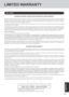 Page 4141
Appendix
LIMITED WARRANTY
PANASONIC PERSONAL COMPUTER AND PERIPHERALS LIMITED WARRANTY
Panasonic Computer Solutions Company (referred to as “Panasonic”) will repair this product (other than software, which is covered by a separate
warranty) with new or rebuilt parts, free of charge in the U.S.A. for three (3) years from the date of original purchase in the event of a defect in
materials or workmanship. This warranty includes the AC adaptor but excludes the batteries and all other options and...