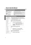 Page 88
Preparations Getting Started
How to Use this Manual
The manual is saved in the computers hard disk.  To view the manual, start up the 
computer after completing the settings for First-time Operation (Îpage 13).
zWhen the manuals in PDF format (see above) are accessed for the first time, the 
License Agreement of the Acrobat Reader may be displayed. If it is displayed, after 
reading the agreement, click [Accept].
zRefer to Acrobat Reader Help to use the Acrobat Reader.
‹How to access the Reference...