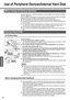 Page 42
42
Operation
Useful Information
Use of Peripheral Devices/Internal Hard Disk
Pay strict attention to the following points to avoid damage to the computer, peripheral 
devices, cables, etc.
Also, in addition to following this manual and the onscreen Reference Manual, carefully 
read the instruction manuals for the peripheral devices being used.
z Use only peripheral devices that confor m to the computer’s specifications.
z Connect the devices properly, paying close a ttention to the condition and...