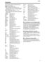 Page 4141
O O O O
t t t t
h h h h
e e e e
r r r r
s s s s
O O O O
t t t t
h h h h
e e e e
r r r r
s s s s
Indications
Various functions and the Camera Recorder status
are shown on the screen.
: Remaining Battery Power
OWhen the battery power becomes low, the
Indication changes. When the battery is discharged
completely, the  ( ) Indication flashes.
R0:45: Remaining Tape Time
ORemaining tape time is indicated in minutes. 
(When it reaches less than 3 minutes, the indication
starts flashing.)
CINEMA: Cinema Mode...