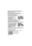 Page 80VQT4Q07 (ITA) 80
Preparazione della batteria (opzionale)
Scegliere tra le seguenti batterie:
≥Batterie secche alcaline LR6/AA (x 4)
≥ Batterie al nichel-idruro metallico ricaricabili HR6/AA (Ni-MH) (x 4)
Si consiglia lutilizzo di batterie prodotte da Panasonic.
Caricamento delle batterie
≥ Utilizzare batterie secche alcaline o batterie al 
nichel-idruro metallico ricaricabili.
1 Far scorrere il coperchio della 
batteria per aprirlo.
2 Inserire le batterie con la polarità 
[r ]/[ s] corretta.
3 Chiudere...