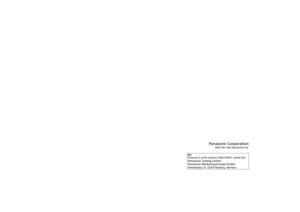 Page 99Panasonic Corporation
Web Site: http://panasonic.net 
Pursuant to at the directive 2004/108/EC, article 9(2)
Panasonic Testing Centre
Panasonic Marketing Europe GmbH
Winsbergring 15, 22525 Hamburg, Germany EU
DMW-MS1PP_E-VQT2C64.book  99 ページ  ２００９年３月１８日　水曜日　午後９時２９分 