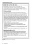 Page 224VQT5K48 (SPA)
Lea esto primero (continúa)
 indica información de seguridad.
AVISO DE LA FCC (EE. UU.)
Este dispositivo cumple con la Parte 15 de las Reglas FCC.
Su funcionamiento está sujeto a las dos condiciones a continuación:  
(1) Este dispositivo no puede causar interferencias dañinas y (2) este 
dispositivo tiene que aceptar cualquier interferencia recibida, incluyendo las 
que puede causa un funcionamiento no deseado.
PRECAUCIÓN:
Este equipo se ensayó y se encontró que cumple con los límites de...