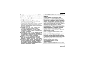 Page 1717
(SPA) VQT4N33
El objetivo puede usarse con una cámara digital 
compatible con el estándar de montaje de objetivos 
del “Micro Four Thirds
TM System”.
≥ No se puede montar en una cámara con estándar 
de soporte Four ThirdsTM.
≥ Las figuras de la cámara digital en estas 
instrucciones de funcionamiento muestran la 
DMC-G5 en concepto de ejemplo.
≥ E aspecto y las especificaciones de los productos 
descritos en este manual pueden diferir de los 
productos reales que usted ha comprado debido a 
aumentos...