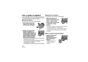 Page 2020VQT4G28Unir y quitar el objetivo≥Se refiera también a las instrucciones de funcionamiento 
de la cámara para unir y separar el objetivo.∫Unión del objetivo≥Compruebe que la cámara esté apagada.1 Gire la tapa trasera del 
objetivo para separarla.A: Tapa trasera del objetivo
2Alinee las marcas para 
ajustar el objetivo
 B 
(marcas rojas)
 ubicadas en 
el cuerpo de la cámara y el 
mismo objetivo, luego gire 
éste en la dirección de la 
flecha hasta que dispare.
• No presione el botón de liberación de la...