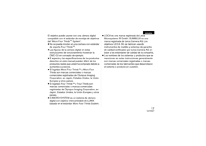 Page 1717
VQT3N27
El objetivo puede usarse con una cámara digital 
compatible con el estándar de montaje de objetivos 
del “Micro Four Thirds
TM System”.
≥ No se puede montar en una cámara con estándar 
de soporte Four ThirdsTM.
≥ Las figuras de la cámara digital en estas 
instrucciones de funcionamiento muestran la 
DMC-G3 en concepto de ejemplo.
≥ E aspecto y las especificaciones de los productos 
descritos en este manual pueden diferir de los 
productos reales que usted ha comprado debido a 
aumentos...