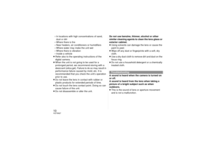 Page 1010VQT3N27– In locations with high concentrations of sand, dust or dirt
– Where there is fire
– Near heaters, air conditioners or humidifiers
– Where water may make the unit wet
– Where there is vibration
– Inside a vehicle
≥ Refer also to the operating instructions of the 
digital camera.
≥ When the unit is not going to be used for a 
prolonged period, we recommend storing with a 
desiccant (silica gel). Failure to do so may result in 
performance failure caused by mold, etc. It is 
recommended that you...