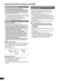 Page 66
VQT2Z87
About the internal memory and SDs
About the internal memory
Back up the internal memory periodically.
It is recommended that you back up the internal memory 
to your PC or an SD card periodically to prevent the data 
from being lost due to static electricity, electromagnetic 
wave, damage, malfunctions, etc.
Note that Panasonic assumes no liability for indemniﬁ cation 
for any damage of the internal memory contents caused by 
use of this product, failures, malfunctions, etc.
If this unit is...
