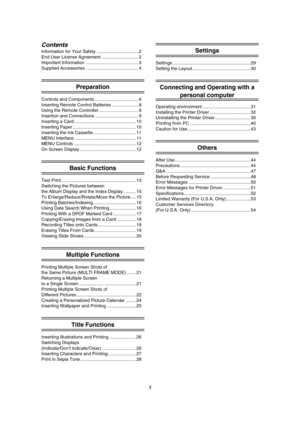 Page 55
Contents
Information for Your Safety ................................. 2
End User License Agreement ............................. 2
Important Information .......................................... 3
Supplied Accessories .......................................... 4
Preparation
Controls and Components................................... 6
Inserting Remote Control Batteries ..................... 8
Using the Remote Controller ............................... 8
Insertion and...