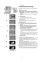 Page 27Title Functions
27
Inserting Characters and Printing
You can insert characters stored within the Photo Printer onto pictures 
and print.
≥Select the INPUT method.
≥Select the picture you wish to print and make the Single Screen 
Display appear.
1Select [Type], under [EFFECT] on the MENU screen, and 
press 
A.
≥The MENU contents under [EFFECT] can be also displayed with 
G.
2Insert characters.
≥Press A each time you select a character.
≥After choosing all the characters, select 
1, and press A.
A) Erasing...