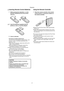 Page 8Preparation
8
Inserting Remote Control Batteries
1While pressing the indentation A in the 
direction indicated by the arrow, lift the 
cover up.
2Insert the batteries (supplied) with the 
polarity (
+ and -) correctly aligned.
3Cover is returned.
Precautions for Battery Replacement 
The service life of the batteries is approximately 1 year.
However, it varies considerably depending on the 
frequency of use.
≥When they are exhausted, replace them with two AA, 
UM3, or R6 size batteries.
≥When the...