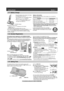 Page 3[OFF]
[+, -, TUNE/CLOCK]
[TIME SET]
1-H Setting Time
1Press [TIME SET].
2Adjust the time by pressing 
[+, TUNE/CLOCK]or [–, TUNE/CLOCK].
•Pressing [+]or [–]increases or
decreases the time in one-minute units.
•Pressing and holding [+]or [–]
increases or decreases the time faster.
3Press [TIME SET]to set the clock.
•The time stops flashing.
•You can exit time setting mode any time by pressing [OFF].
•If a power failure occurs, the display will show “ ” for about 10
minutes, then it will become blank....