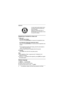 Page 44For assistance, please visit http://www.panasonic.com/help
Attention:
Registering a handset to a base unit
1
Base unit:
KX-TG6311/KX-TG9361
Press and hold {LOCATOR} for 4 seconds. (No registration tone)
KX-TG6321/KX-TG9331/KX-TG9341/KX-TG9371
Press and hold {LOCATOR} for 4 seconds until the registration tone 
sounds.
LIf all registered handsets start ringing, press the same button to 
stop. Then repeat this step.
LThe next step should be completed within 90 seconds.
2Handset:
Press {OK}, then wait until...