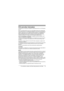 Page 13For assistance, please visit http://www.panasonic.com/help13
FCC and other information
This equipment is hearing aid compatible as defined by the FCC in 47 CFR Section 
68.316.
When you hold the phone to your ear, noise might be heard in your Hearing Aid. 
Some Hearing Aids are not adequately shielded from external RF (radio frequency) 
energy. If noise occurs, use an optional headset accessory or the speakerphone 
option (if applicable) when using this phone. Consult with your audiologist or 
Hearing...