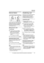 Page 27Intercom
For assistance, please visit http://www.panasonic.com/phonehelp27
Intercom feature
Intercom calls can be made between the 
handset and the base unit, and between 
the handset and another compatible 
Panasonic unit (KX-THA11/KX-THA12/
KX-THA16/KX-THA17).
Making intercom calls
1{INTERCOM}
2To page the base unit, press {0}.
To page another handset, enter its 
extension number ({1} to {8}).
LThe destination unit beeps for 1 
minute.
LTo stop paging, press {OFF}.
3To end the intercom call, press...