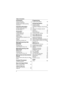Page 2Table of Contents
2
Introduction
Product information . . . . . . . . . . . . . . . 3
Accessory information . . . . . . . . . . . . . 7
Symbols used in these operating 
instructions  . . . . . . . . . . . . . . . . . . . . . 9
Important Information
Important safety instructions . . . . . . . 10
For best performance  . . . . . . . . . . . . 12
Security caution. . . . . . . . . . . . . . . . . 13
Preparation
Controls (Base unit). . . . . . . . . . . . . . 14
Controls (Handset)  . . . . . . . . . . . . . ....