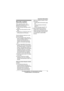 Page 13Important Information
13For product assistance, visit www.panasonic.com/help
For A assistance, visit www.joip.com
Security caution
When using this product, take 
appropriate measures to avoid the 
following security breaches.
LLeaks of private information via this 
product
LIllegal use of this product by a third 
party
LInterference or suspension of the use 
of this product by a third party
Take the following measures to avoid 
security breaches:
LTo prevent illegal access, keep the 
base unit software...