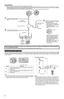 Page 22
Connections
Connect the camera to your router and to the power outlet as described below.
• Before proceeding, confirm that your PC is connected to your router and can access the Internet. Also confirm that your router’s UPnP™ feature is 
enabled. (Most routers have UPnP™ turned off by default.) Refer to the operating instructions included with your router or to the Panasonic Network 
Camera website (http://panasonic.net/pcc/ipcam/) for more information.
• Use a LAN cable that is no more than 30 m (98...